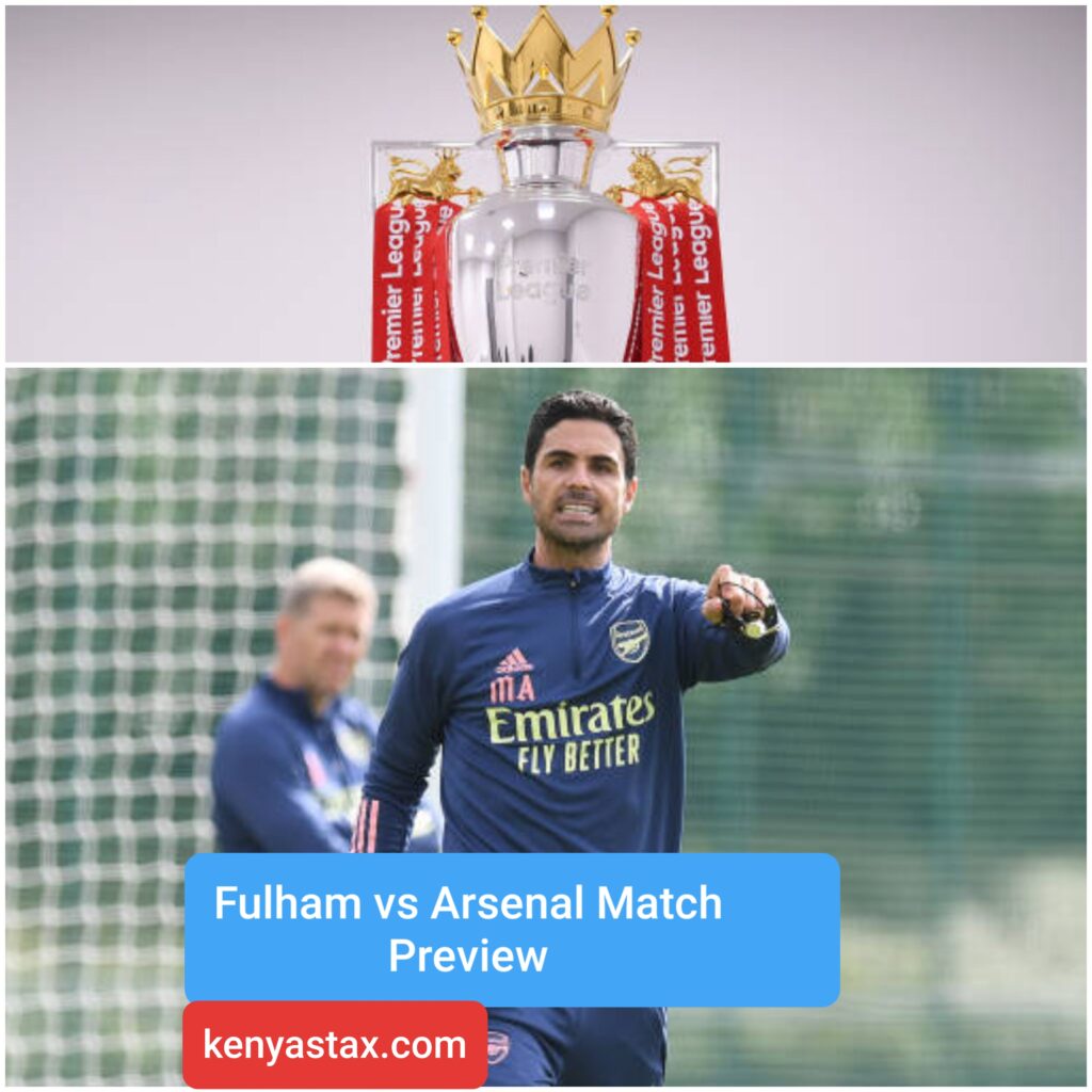Fulham vs Arsenal match preview