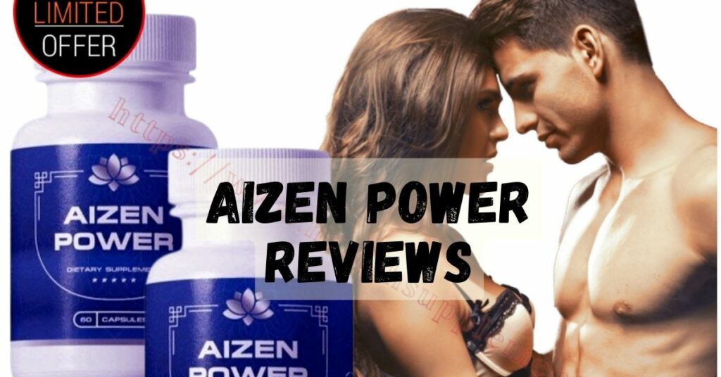 Aizen Power reviews