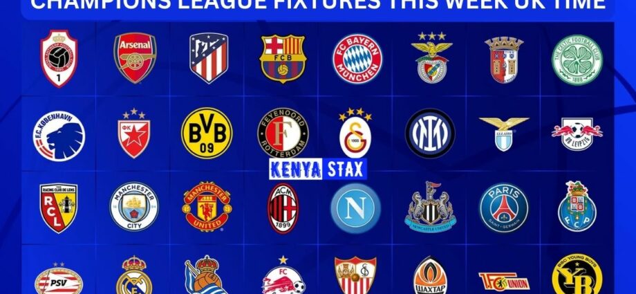 CHAMPIONS LEAGUE FIXTURES THIS WEEK UK TIME