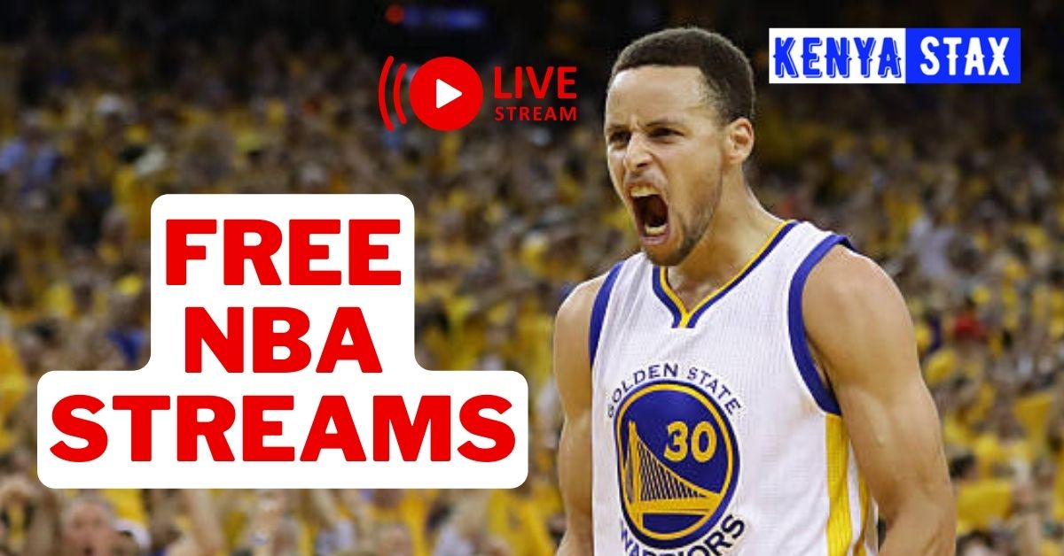 Free NBA Streams NBA Live Stream Free Links[Updated Today] Kenyastax